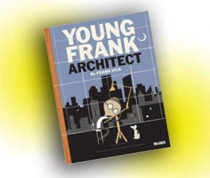 Young Frank Architect - the book