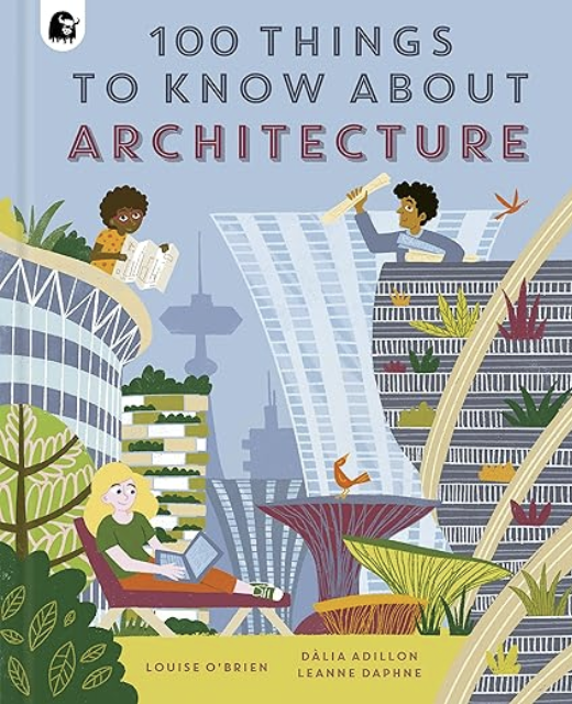 100 Things to Know about Architecture book